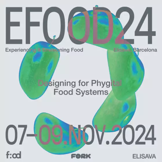 EFOOD2024 Experiencing and Envisioning Food, Designing for Phygital